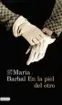 AudioLibro En la Piel del Otro de Maria Barbal