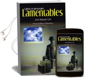 Descargar AudioLibro Galería de Personajes Lamentables de Jose Manuel Cort año 2014