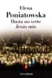 AudioLibro Hasta no Verte Jesus mio de Elena Poniatowska