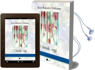 Descargar AudioLibro Hitzak Argi de Juan Ramon Makuso año 2014
