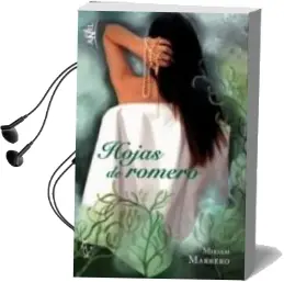 Descargar AudioLibro Hojas de Romero de Miriam Marrero año 2014