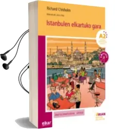 Descargar AudioLibro Istanbulen Elkartuko Gara (a2 + cd) de Richard Chisholm año 2014