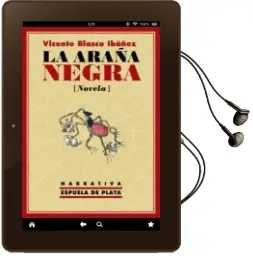 Descargar AudioLibro La Araña Negra de Vicente Blasco Ibañez año 2014