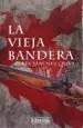AudioLibro La Vieja Bandera de Ruben Sanchez Cueva