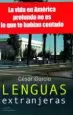AudioLibro Lenguas Extranjeras: La Vida en America Profunda no es lo que te Habian Contado de Cesar Garcia