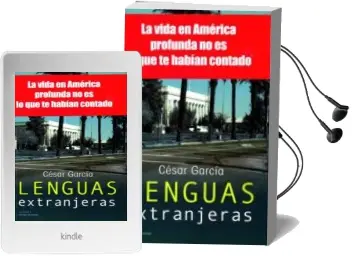 Descargar AudioLibro Lenguas Extranjeras: La Vida en America Profunda no es lo que te Habian Contado de Cesar Garcia año 2014