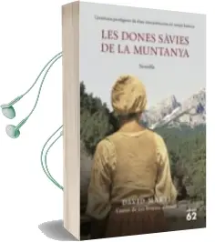 Descargar AudioLibro Les Dones Savies de la Muntanya de David Marti Martinez año 2014