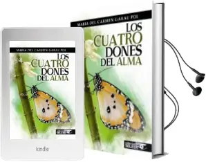 Descargar AudioLibro Los Cuatro Dones del Alma de Maria Del Carmen Garau Pol año 2014
