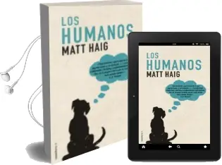 Descargar AudioLibro Los Humanos de Matt Haig año 2014