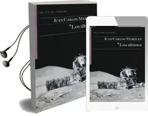 Descargar AudioLibro Los Últimos de Juan Carlos Marquez año 2014