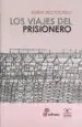 AudioLibro Los Viajes del Prisionero de Ruben Diez Tocado