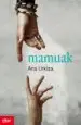 AudioLibro Mamuak de Ana Urkiza Ibaibarriaga