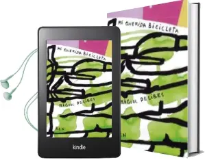 Descargar AudioLibro Mi Querida Bicicleta de Miguel Delibes año 2014