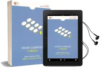 Descargar AudioLibro Ocho Cuentos y Medio de Javier Morales Ortiz año 2014