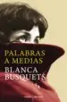 AudioLibro Palabras a Medias de Blanca Busquets