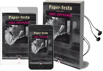 Descargar AudioLibro Paper-Festa de Anjel Lertxundi año 2014
