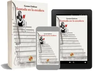 Descargar AudioLibro Sentada en la Escalera de Carmen Cardenas Chaparro año 2014