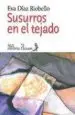 AudioLibro Susurros en el Tejado de Eva Diaz Riobello