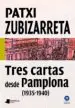 AudioLibro Tres Cartas desde Pamplona (1935-1940) de Patxi Zubizarreta