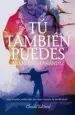 AudioLibro Tu Tambien Puedes de Arancha Hernandez Merida