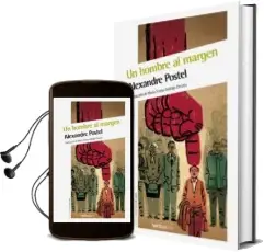 Descargar AudioLibro Un Hombre al Margen de Alexandre Postel año 2014