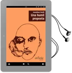 Descargar AudioLibro Una Humil Proposta de Jonathan Swift año 2014