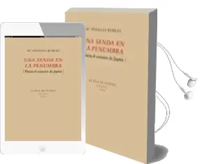 Descargar AudioLibro Una Senda en la Penumbra: Hacia el Corazon de Japon de Maria Angeles Robles año 2014