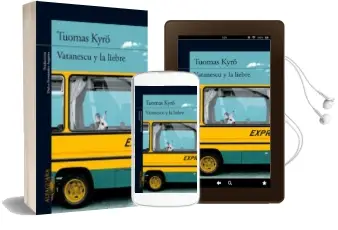 Descargar AudioLibro Vatanescu y la Liebre de Tuomas Kyro año 2014