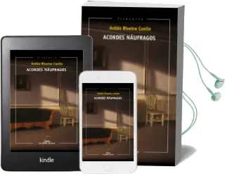 Descargar AudioLibro Acordes Naufragos de Anton Riveiro Coello año 2014