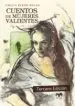 AudioLibro Cuentos de Mujeres Valientes (3ª Ed.) de Emilia Pardo Bazan