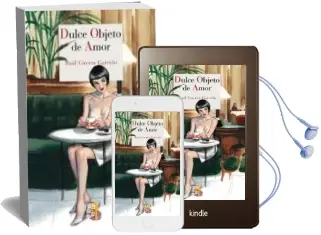 Descargar AudioLibro Dulce Objeto de Amor de Raul Guerra Garrido año 2014