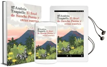 Descargar AudioLibro El Final de Sancho Panza y Otras Suertes de Andres Trapiello año 2014
