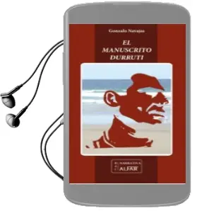 Descargar AudioLibro El Manuscrito Durruti de Gonzalo Navajas año 2014