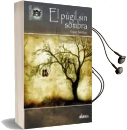 Descargar AudioLibro El Pugil sin Sombra de Oscar Sotillos año 2014