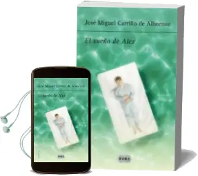 Descargar AudioLibro El Sueño de Alex de Jose Miguel Carrilo De Albornoz año 2014