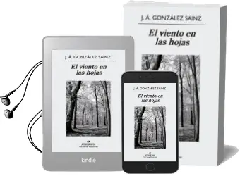Descargar AudioLibro El Viento en las Hojas de Jose Angel Gonzalez Sainz año 2014