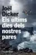 AudioLibro Els Ultims Dies Dels Nostres Pares de Joël Dicker
