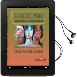 Descargar AudioLibro En Femenino Plural de Juana Castillo Escobar año 2014