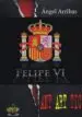 AudioLibro Felipe vi: Ant art tic de Angel Arribas