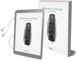 Descargar AudioLibro (I.B.D.) Manuscrito en el Tiempo de Lucia Solaz Frasquet año 2014