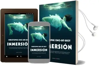 Descargar AudioLibro Inmersion de Christophe Ono Dit Biot año 2014