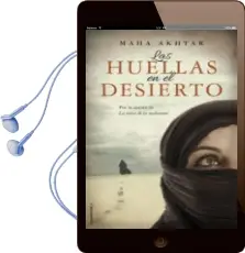 Descargar AudioLibro Las Huellas en el Desierto de Maha Akhtar año 2014