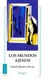 AudioLibro Los Mundos Ajenos de Isabel Blanco Rivas