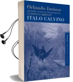 Descargar AudioLibro Orlando Furioso Narrado en Prosa del Poema de Ludovico Ariosto de Italo Calvino año 2014