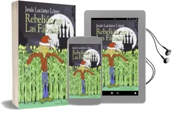Descargar AudioLibro Rebelion en las Fabulas de Jesus Luciano Lopez año 2014