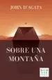 AudioLibro Sobre una Montaña de John D Agata