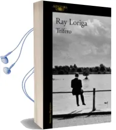 Descargar AudioLibro Trifero de Ray Loriga año 2014