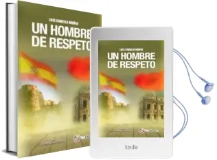 Descargar AudioLibro Un Hombre de Respeto de Luis Muñoz Cabello año 2014
