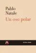 AudioLibro Un oso Polar de Pablo Sebastian Natale