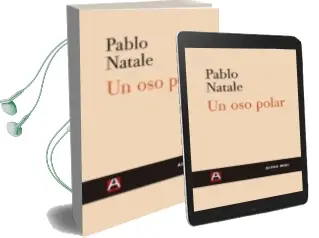Descargar AudioLibro Un oso Polar de Pablo Sebastian Natale año 2014